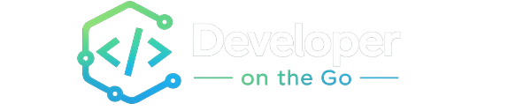 Developer on the go